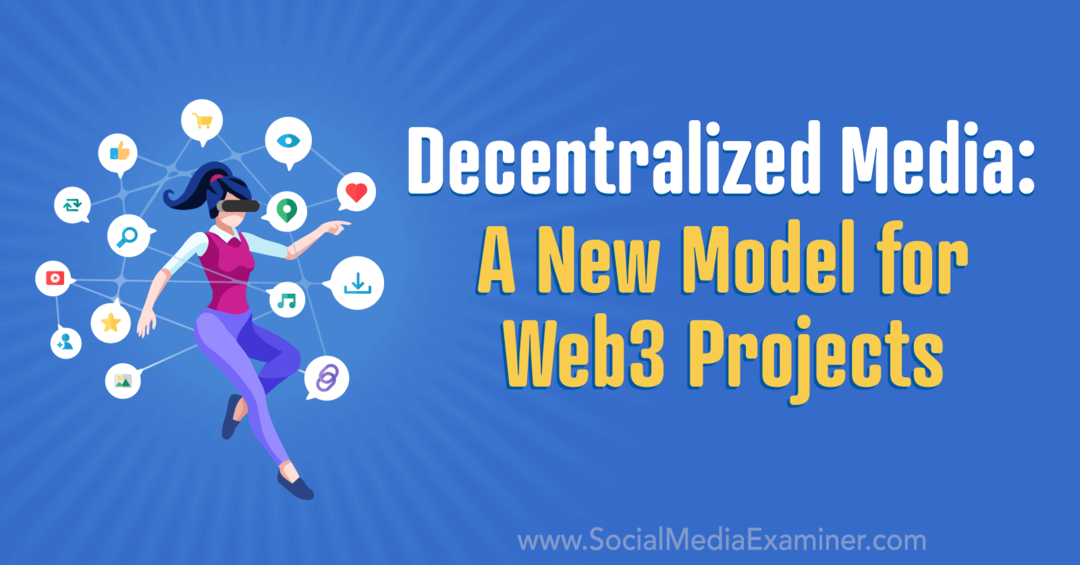 desentralisasi media model baru untuk proyek web3 oleh pemeriksa media sosial