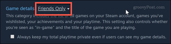 Mengatur privasi game ke teman hanya di Steam