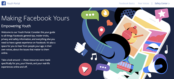 Facebook meluncurkan Youth Portal, tempat sentral untuk remaja yang mencakup akun orang pertama dari remaja di seluruh dunia, nasihat tentang cara menavigasi media sosial dan internet, dan tip tentang cara mengontrol dan mendapatkan hasil maksimal dari pengalaman mereka Facebook.