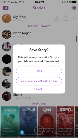 Ketuk Ya untuk menyimpan cerita Snapchat Anda.