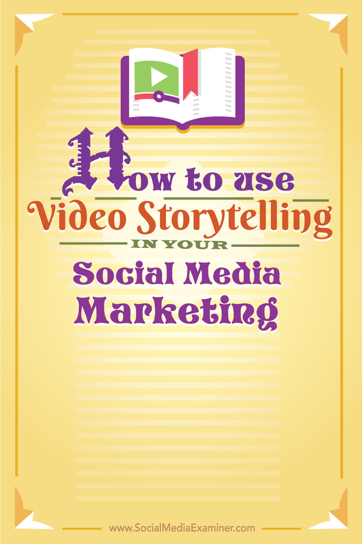 cara menggunakan video storytelling di media sosial