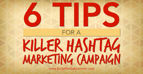 tips untuk kampanye pemasaran hashtag