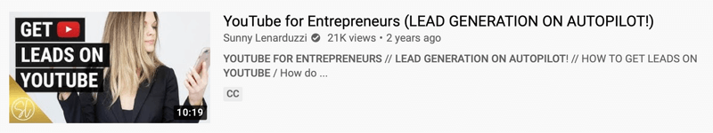Contoh video youtube oleh @sunnylenarduzzi tentang 'youtube untuk wirausahawan (lead generation on autopilot!)' menunjukkan 21 ribu penayangan selama 2 tahun terakhir