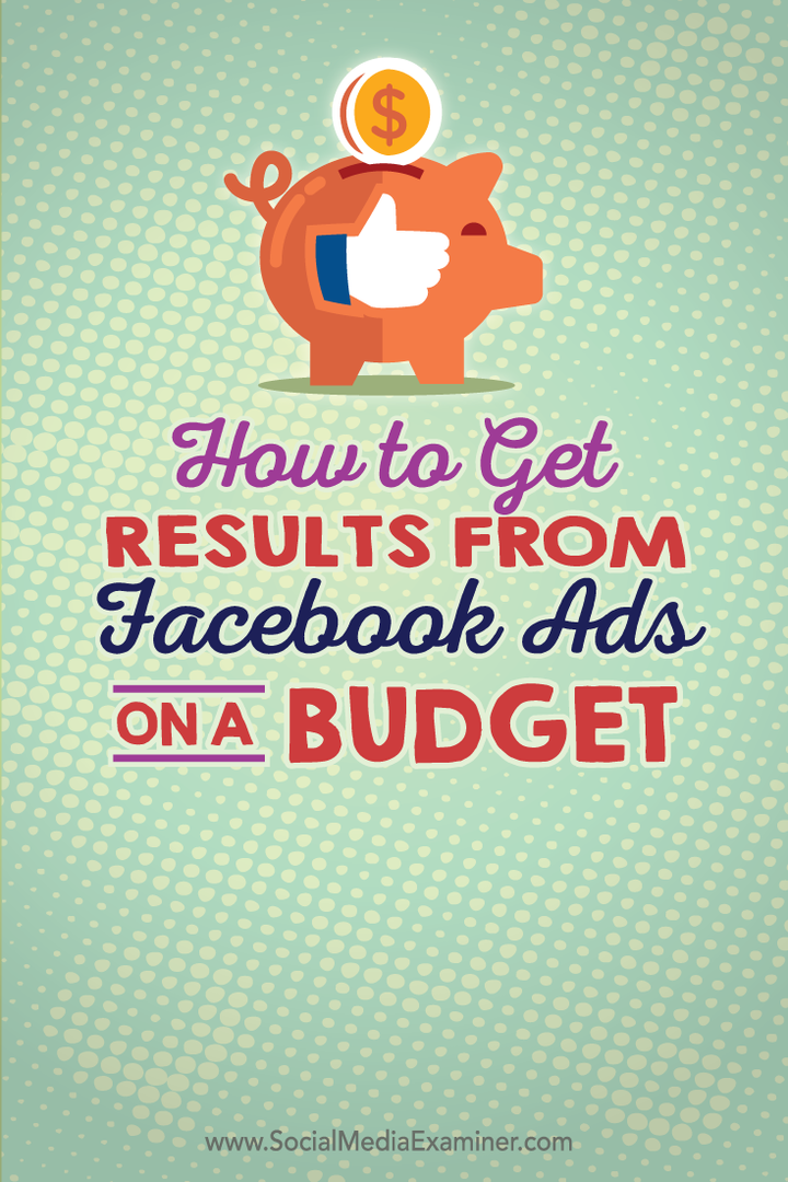 bagaimana mendapatkan hasil dari iklan facebook dengan anggaran terbatas