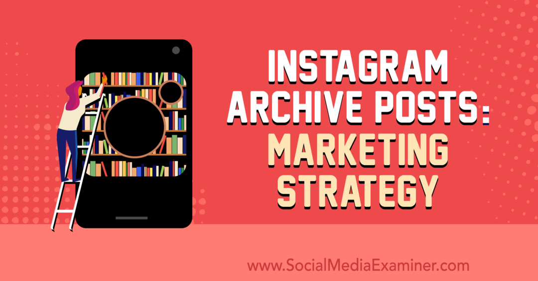 Postingan Arsip Instagram: Strategi Pemasaran oleh Jenn Herman di Penguji Media Sosial.