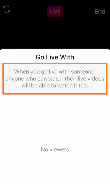 Tangkapan layar Instagram Live yang menampilkan pesan, Saat Anda melakukan siaran langsung dengan seseorang, siapa pun yang dapat menonton video langsungnya juga dapat menontonnya.