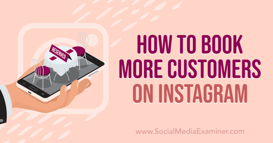 Cara Memesan Lebih Banyak Pelanggan di Instagram: Penguji Media Sosial