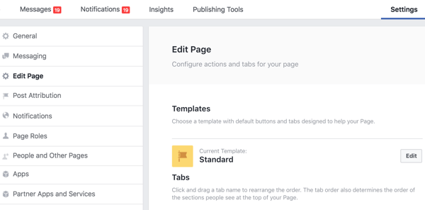 Bagian Edit Halaman dari Pengaturan halaman Facebook Anda adalah tempat Anda dapat menyusun ulang tab Anda.