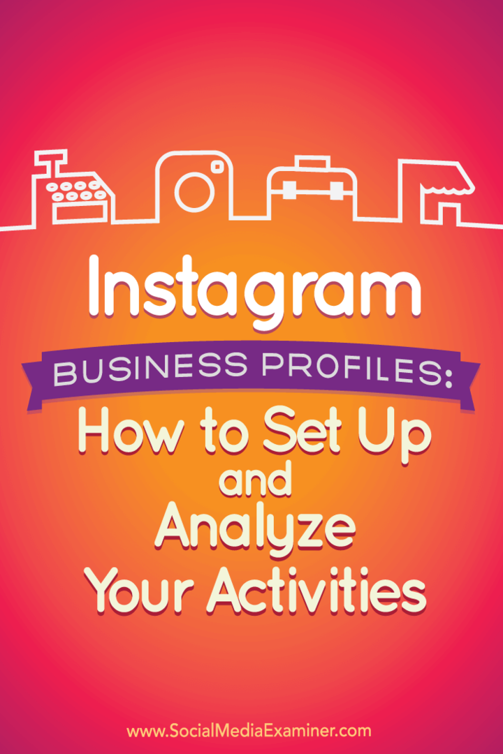 Kiat tentang cara menyiapkan dan menganalisis profil bisnis Instagram baru.