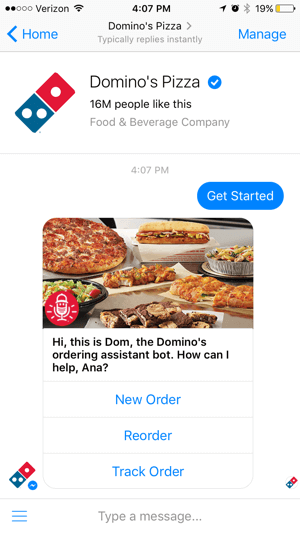 Chatbot Domino memudahkan pelanggan untuk melacak pesanan mereka. Ini dapat mengurangi panggilan ke toko.