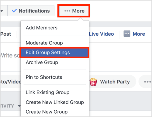 Klik tombol Lainnya di bilah atas grup Facebook Anda dan pilih Edit Pengaturan Grup.