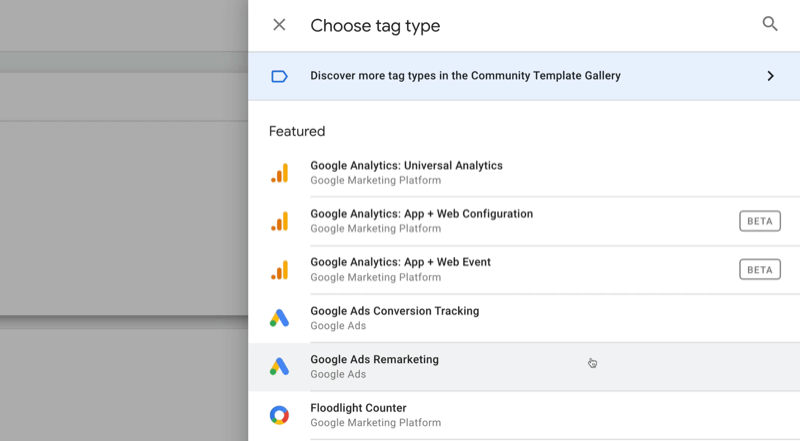 tag pengelola tag google baru dengan opsi menu pilih jenis tag dengan beberapa fitur, termasuk google analytics: analytics universal, google analytics: konfigurasi aplikasi + web, pemasaran ulang iklan google, di antaranya orang lain