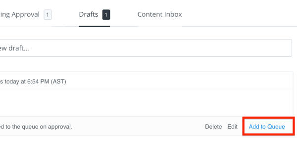 Tambahkan draf posting Buffer Anda ke antrean Anda jika telah disetujui.