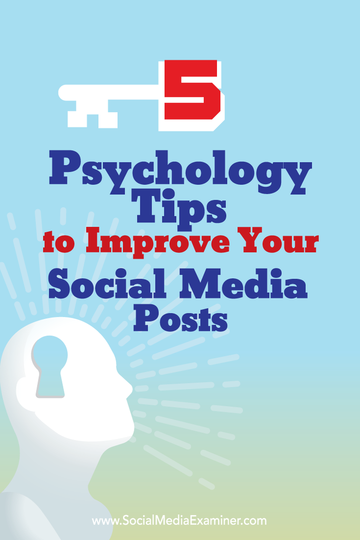 5 Tip Psikologi untuk Meningkatkan Posting Media Sosial Anda: Penguji Media Sosial