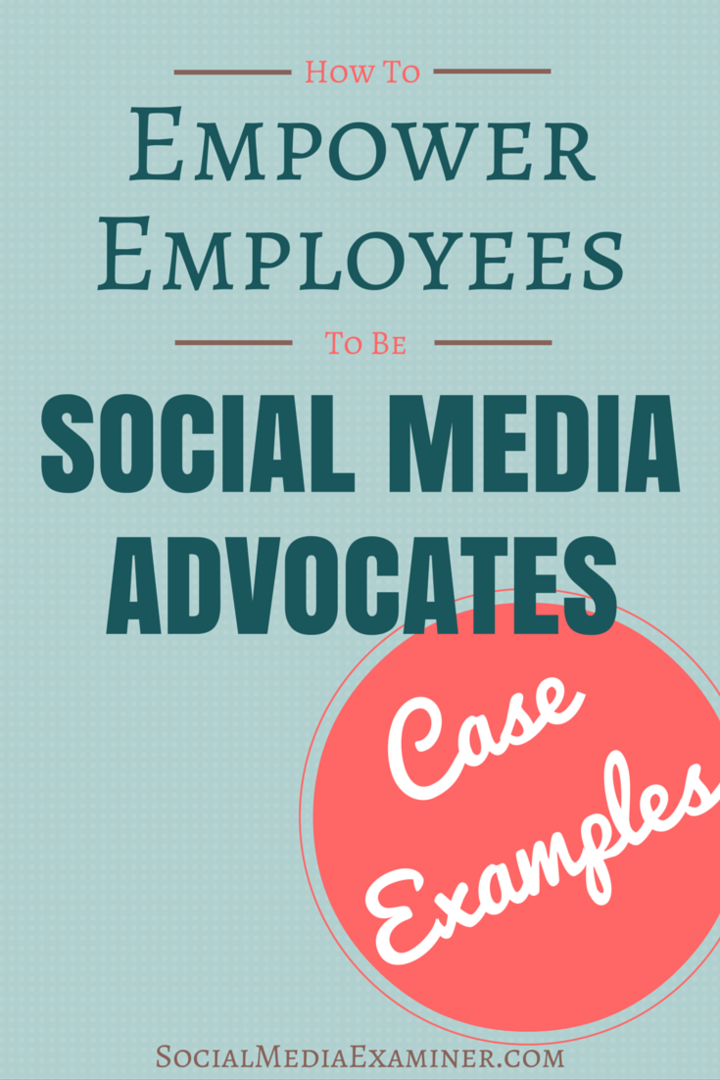Bagaimana Mengubah Karyawan Menjadi Pengacara Media Sosial: Contoh Kasus: Pemeriksa Media Sosial
