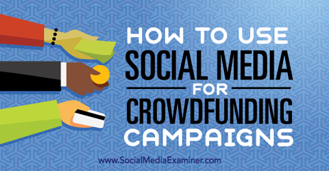 media sosial untuk kampanye crowdfunding