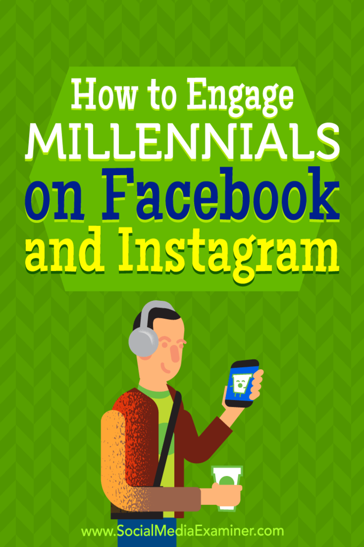 Cara Melibatkan Generasi Milenial di Facebook dan Instagram: Penguji Media Sosial