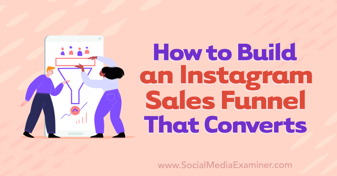 Cara Membuat Saluran Penjualan Instagram yang Dikonversi oleh Anna Sonnenberg