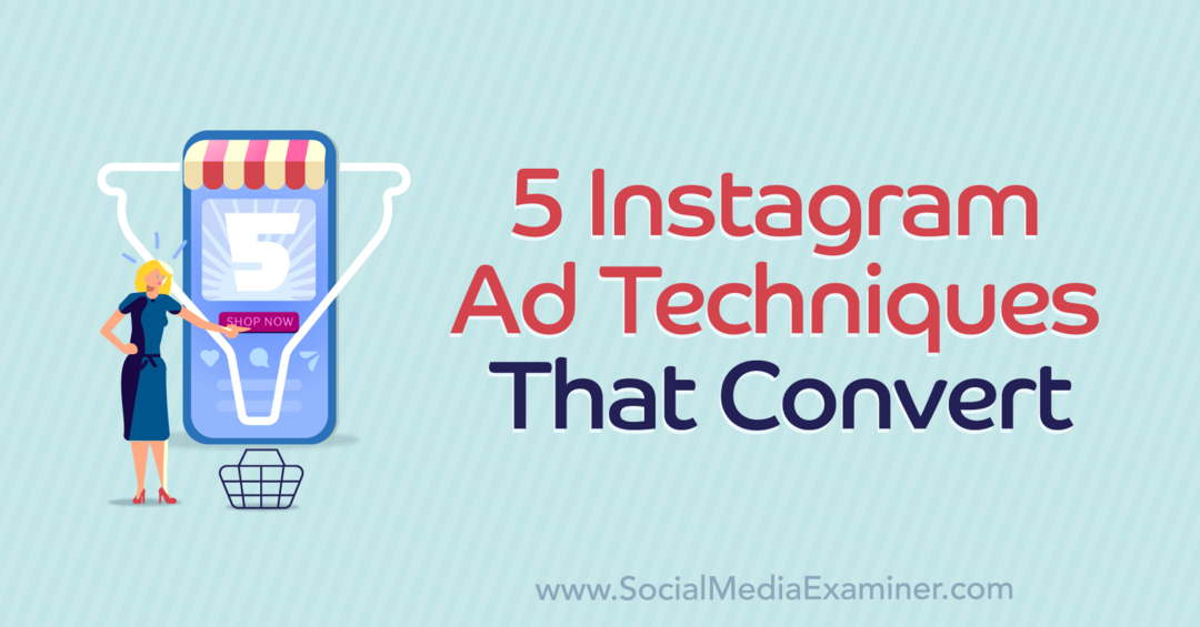 5 Teknik Iklan Instagram yang Mengkonversi menampilkan wawasan dari Courtney Tarrant di Podcast Pemasaran Media Sosial.
