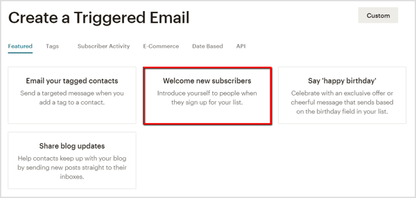 Buat email selamat datang untuk pelanggan baru di Mailchimp.