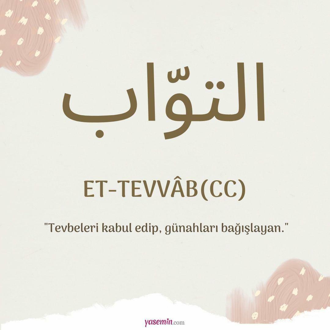 Apa yang dimaksud dengan At-Tawwab (c.c)?