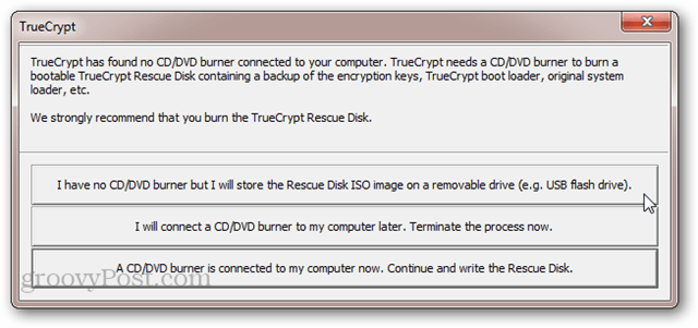 TrueCrypt No CD / DVD Burner