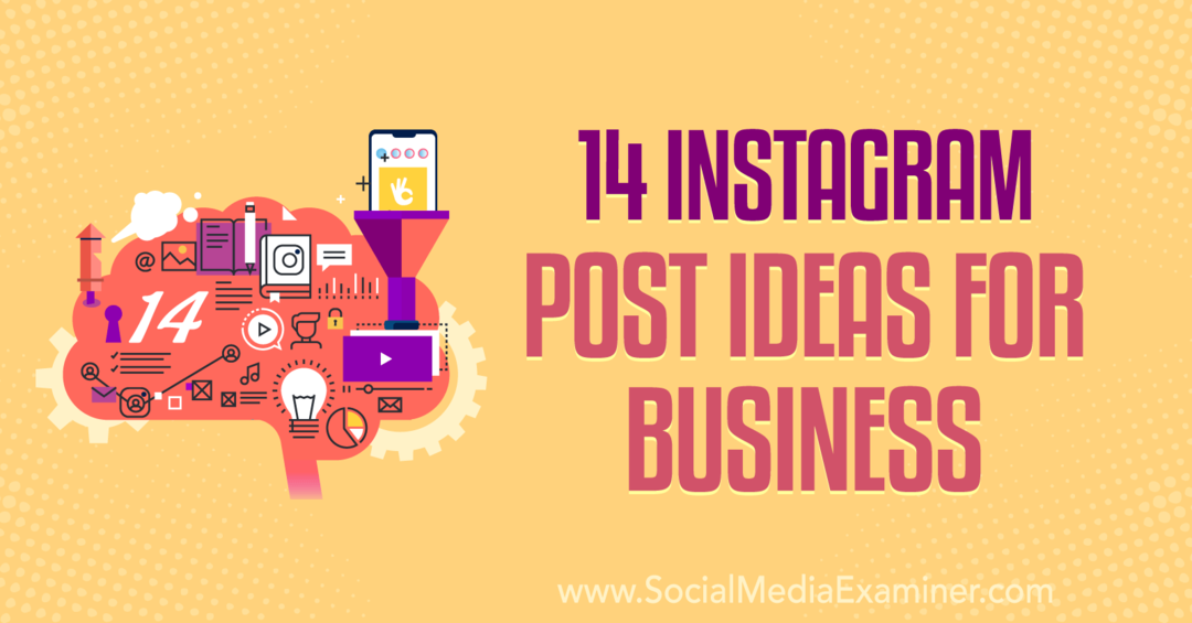 14 Ide Posting Instagram untuk Bisnis oleh Anna Sonnenberg di Penguji Media Sosial.