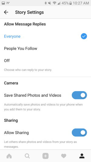 Gunakan pengaturan untuk secara otomatis menyimpan foto dan video yang Anda tambahkan ke cerita Anda ke ponsel cerdas Anda