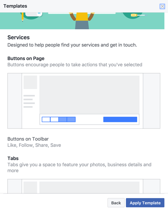 Template halaman Facebook yang berbeda memiliki CTA yang berbeda, tombol toolbar, dan tab yang dipilih dan diatur secara khusus untuk jenis bisnis.