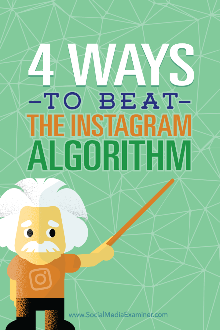 4 Cara Mengalahkan Algoritma Instagram: Penguji Media Sosial