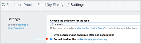 Pilih kotak centang Format Feed untuk Native Shopify Pixel Setting di Shopify.