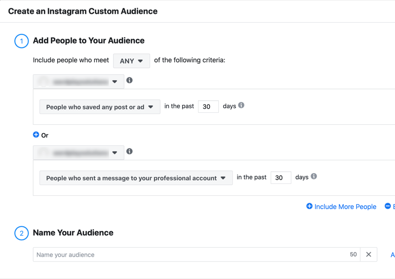 menu untuk membuat audiens khusus instagram dengan opsi untuk menambahkan orang ke audiens Anda yang menyimpan posting atau iklan apa pun dalam 30 hari terakhir atau yang terlibat dengan akun profesional Anda di masa lalu 30 hari