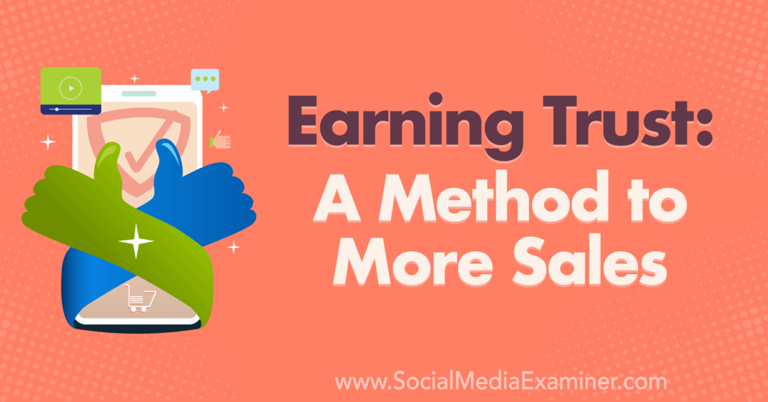 Memperoleh Kepercayaan: Metode untuk Penjualan Lebih Banyak: Penguji Media Sosial