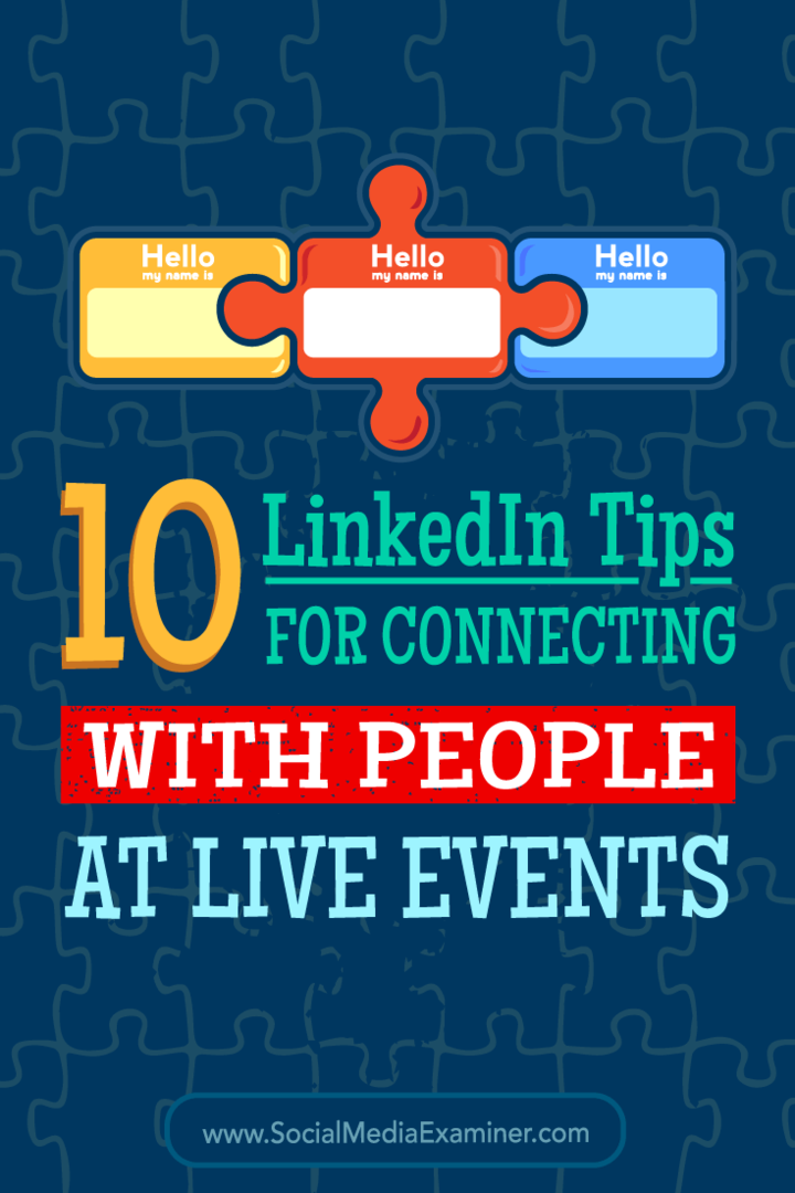 Kiat tentang 10 cara menggunakan LinkedIn untuk terhubung dengan orang-orang di konferensi dan acara.