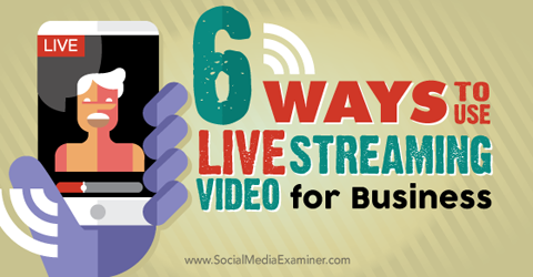gunakan video streaming langsung untuk bisnis